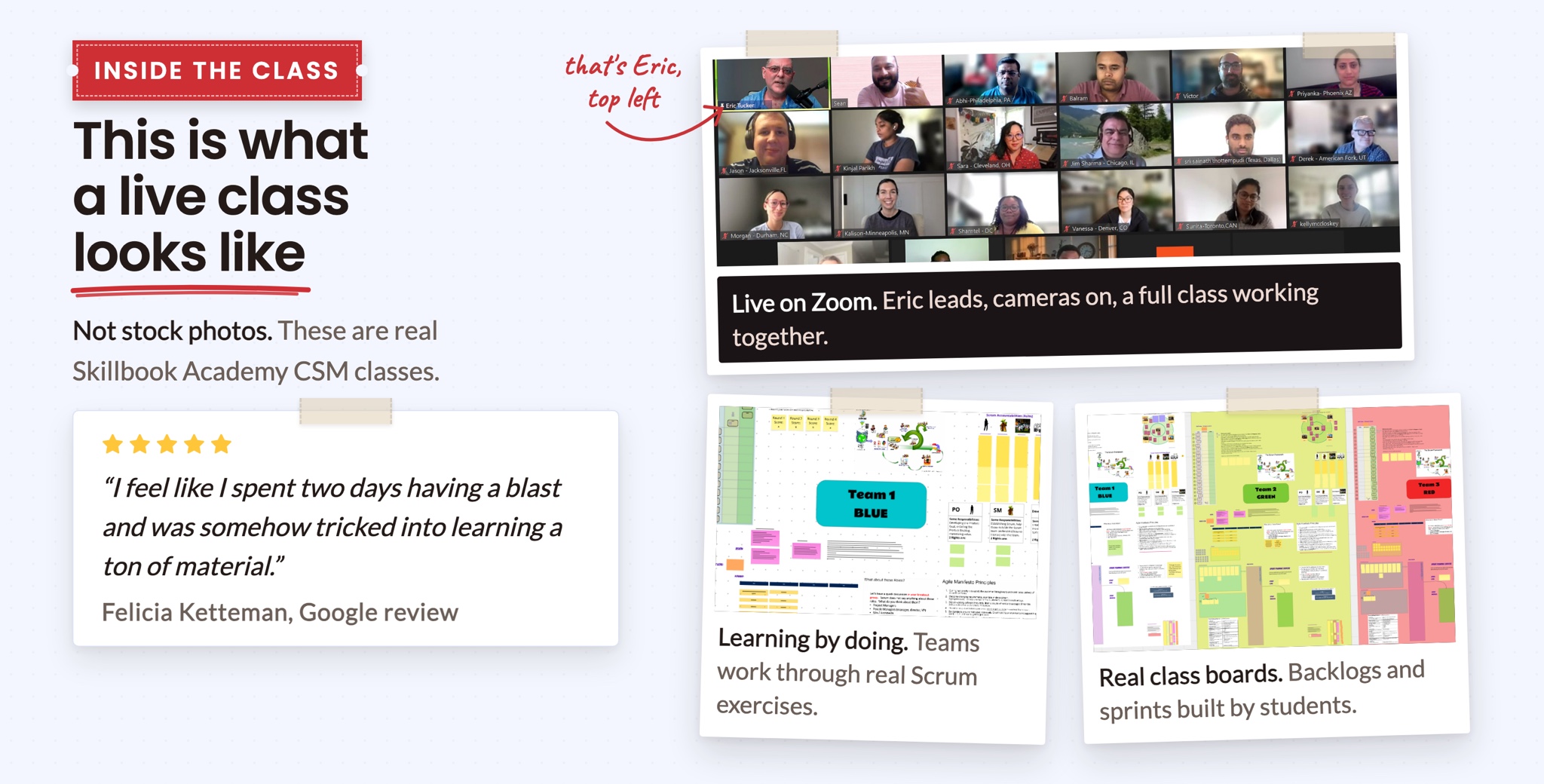Real Skillbook Academy CSM classes: Eric leading a live Zoom class with cameras on, teams working through Scrum exercises, and real class boards built by students.
